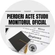 Publicare anunț pierdere act studiu în Monitorul Oficial